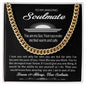 To My Amazing Soulmate You Are My Sun Cuban Link Chain Gift
