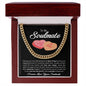 To My Soulmate You're The Best Thing That Has Ever Happened To Me Cuban Link Chain Gift