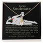 To My Soulmate Funny Valentine Message I Love You Alluring Love Necklace