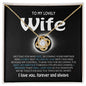 To My Lovely Wife - Best Life Partner - Forever Love Necklace