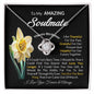 To My Amazing Soulmate March Birth Month Flower Love Knot Necklace