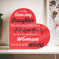 Awesome Gift For Daughter From Mom or Dad Emotion-Triggering Acrylic Heart Plaque Bonding Gift