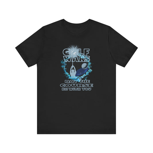 Golf Wars Tee, Unisex T-Shirt, Funny Golf Shirt, Gift for Golfers, May the Course Be with You, Golfing Humor Apparel