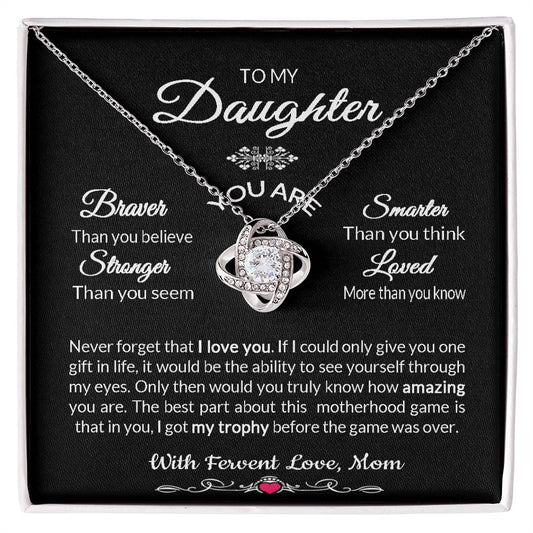 GIFT TO DAUGHTER FROM PROUD MOTHER MY LIFE'S TROPHY LOVE KNOT NECKLACE GIFT FROM MOM TO DAUGHTER